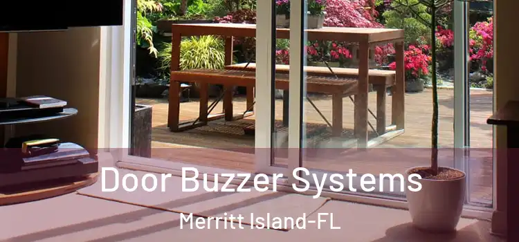 Door Buzzer Systems Merritt Island-FL