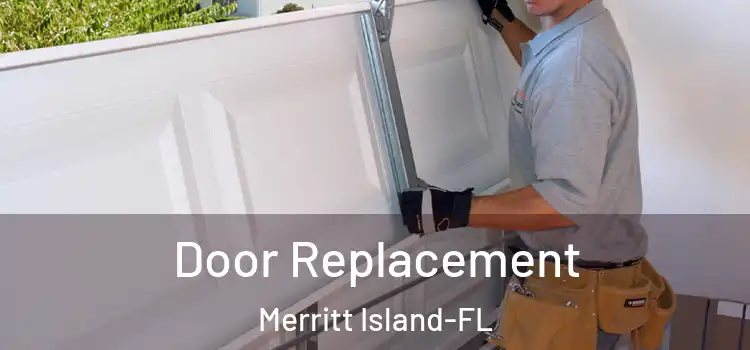 Door Replacement Merritt Island-FL